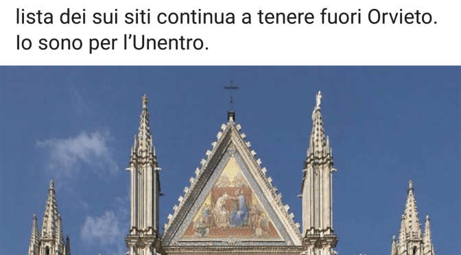 Orvieto patrimonio Unesco. Facciamo il punto.